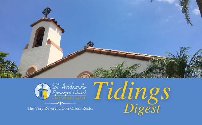 Tidings Digest the newsletter of St. Andrew's Episcopal Church