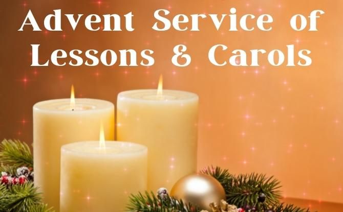 Advent Service of Lessons & Carols