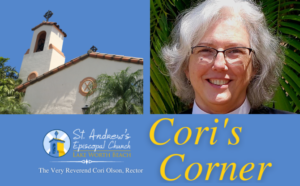 Cori's Corner-showing St. Andrew's Episcopal Church and Very Reverend Cori Olson